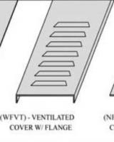 CABLE TRAY COVER (WFVT)- VENTILATED COVER W/ FLANGE