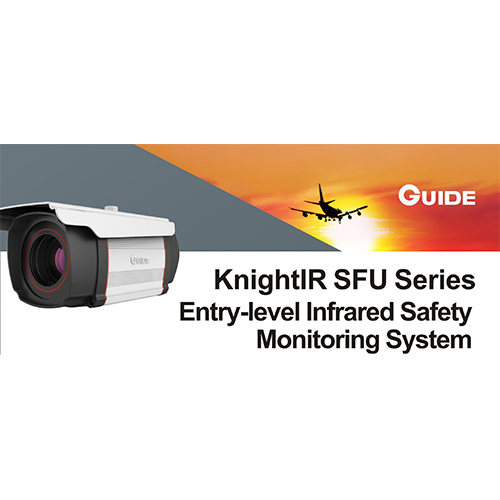 Guide knightir sfu series: entry-level thermal infrared security monitoring system